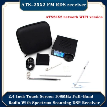 1 Комплект Сетевой WIFI Сканер радиочастотного спектра DSP Приемник ATS-25X2 108 МГц FM RDS радио 2,4 Дюймовый сенсорный экран 1730 кГц-30000 кГц SSB