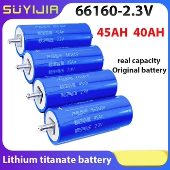66160 Литий-Титанат 45AH 40AH Литий-Титанатная батарея LTO 2,3 V 10C для Хранения Солнечной энергии, Запуска автомобиля, Разрядки ИБП