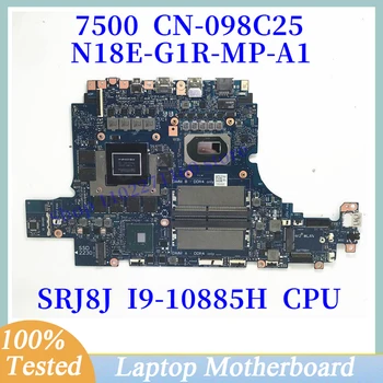 CN-098C25 098C25 98C25 Для DELL 7500 С процессором SRJ8J I9-10885H N18E-G1R-MP-A1 Материнская плата ноутбука 100% Полностью протестирована, работает хорошо