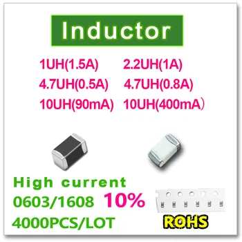 JASNPROSMA 0603 1608 4000 шт. SMD Высокая индуктивность тока 10% 1UH (1.5A) 2.2UH (1A) 4.7UH (0.5A) 4.7UH (0.8A) 10UH (0.09A) 10UH (0.4A)