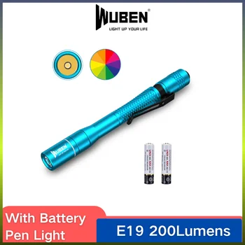 WUBEN E19 Ручка-Фонарик С Высокой Цветопередачей 200 Люмен с Высоким CRI Военного класса, С батарейкой 2 * AAA, Медицинский Светильник