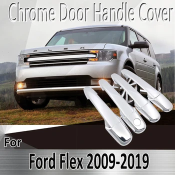 Для Ford FLEX 2009~2019 2010 2012 2014 2015 2016 2017 2018 Наклейки для украшения хромированной дверной ручки, крышка для ремонта автомобильных аксессуаров
