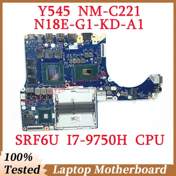 Для Lenovo Y545 NM-C221 с материнской платой SRF6U I7-9750H CPU 5B20S42289 Материнская плата ноутбука N18E-G1-KD-A1 RTX2060 100% Полностью протестирована В порядке