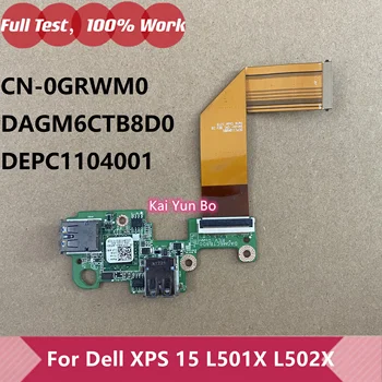 Подлинный Для ноутбука Dell XPS 15 L501X L502X USB 3,0 Плата ввода-вывода Гибкий кабель GRWM0 CN-0GRWM0 0GRWM0 DAGM6CTB8D0 DEPC1104001