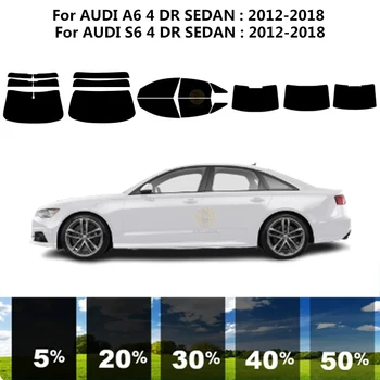 Предварительно Нарезанная нанокерамика для автомобиля, комплект УФ-тонировки окон, Автомобильная пленка для окон AUDI S6 4 DR СЕДАН 2012-2018